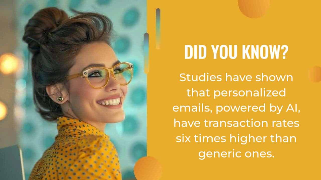 Woman in glasses smiling over her shoulder with a "did you know?" infographic about ai and personalized emails.