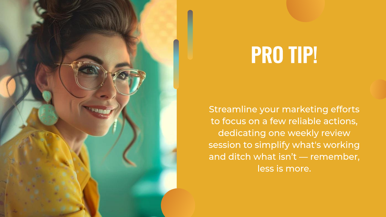 A person with glasses and an updo hairstyle smiles at the camera. Text reads: "PRO TIP! Streamline your marketing efforts for effective lead generation for coaches...less is more." The background is split with a yellow design.