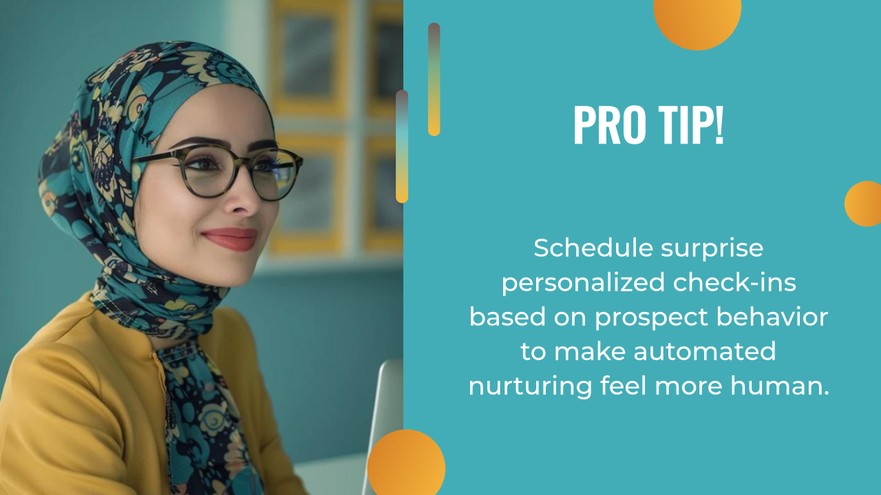 A woman in a patterned hijab and glasses sits at a desk, next to a tip about using personalized check-ins to make Ai marketing automation feel more human for effective prospect nurturing.