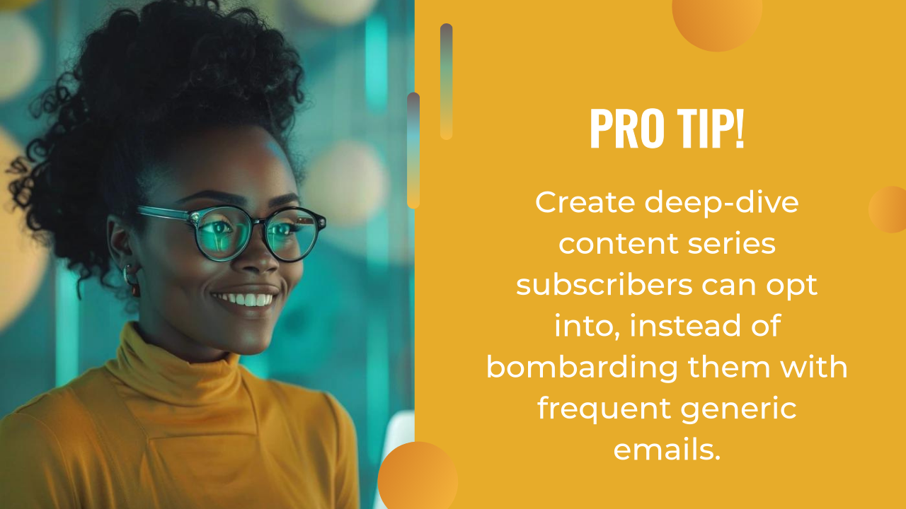A woman in glasses and a yellow turtleneck smiles beside text sharing a marketing tip about using deep-dive content series for list building for websites, rather than sending frequent generic emails.