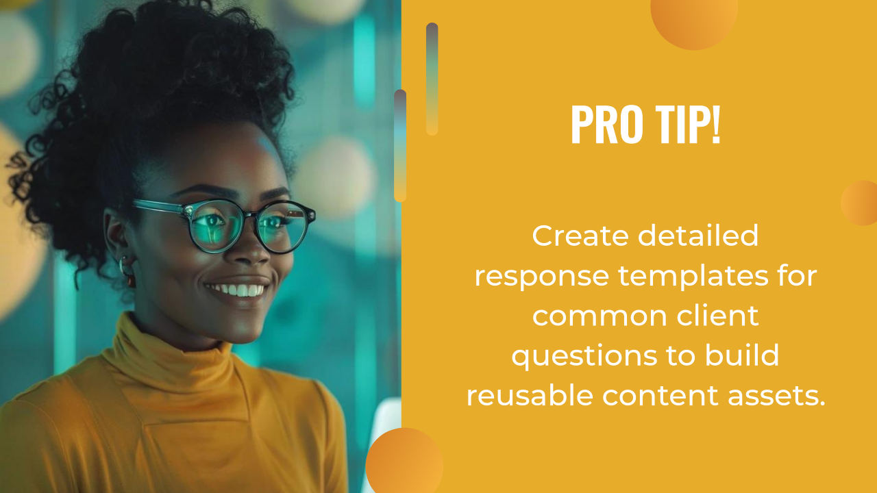 A woman in glasses and a yellow turtleneck smiles beside text sharing a tip about using response templates for client questions, showcasing how ai content creation can help build reusable content assets.