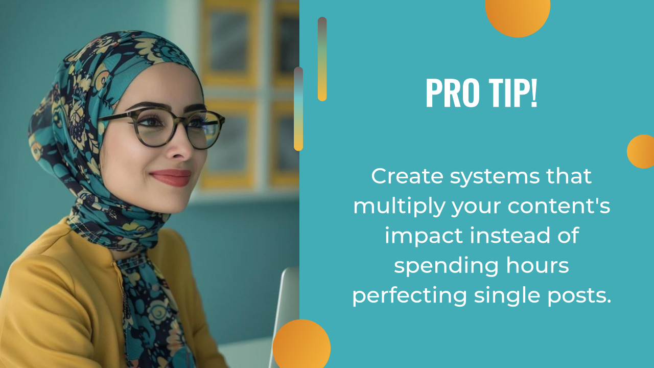 A woman wearing glasses and a patterned headscarf sits near a laptop. Text reads: "PRO TIP! Use AI content creation to build systems that multiply your content's impact instead of spending hours perfecting single posts.