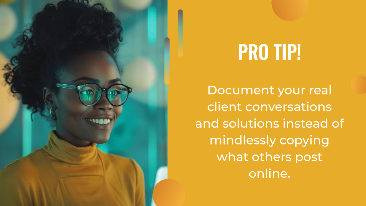 A woman in glasses smiles on the left; on the right, a yellow background shares a tip about documenting client conversations, a smarter approach to ai content creation than copying others' online posts.