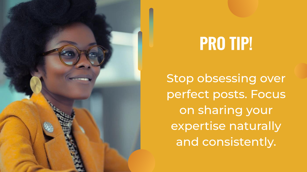 A woman in glasses and a yellow blazer smiles; beside her, text reads: "PRO TIP! Don’t obsess over perfect posts. Use an AI content strategy to share your expertise naturally and consistently.