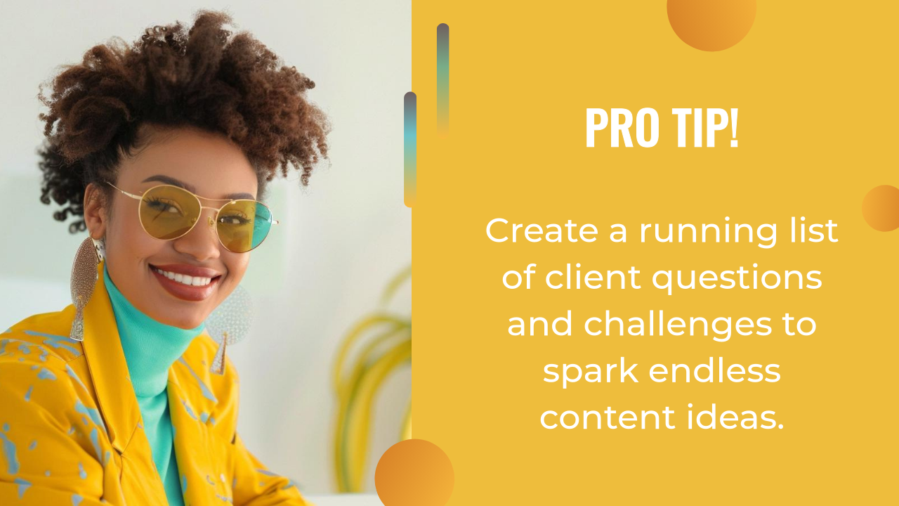 Smiling woman in yellow jacket and glasses sits beside text on a yellow background, sharing a tip about using client questions to spark content ideas—an essential part of any effective AI content strategy.