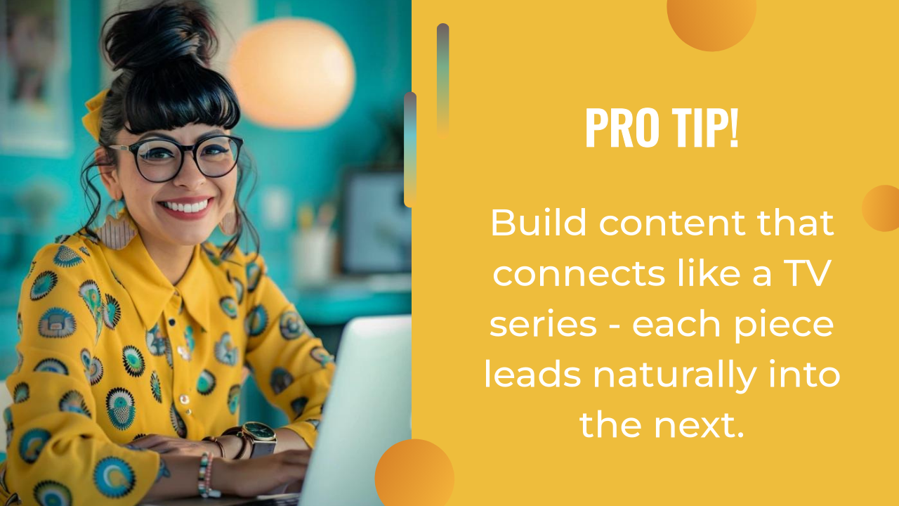 Woman in a yellow patterned shirt smiles at her laptop, next to a tip about using an AI content strategy to create connected, sequential pieces—just like episodes in a TV series.
